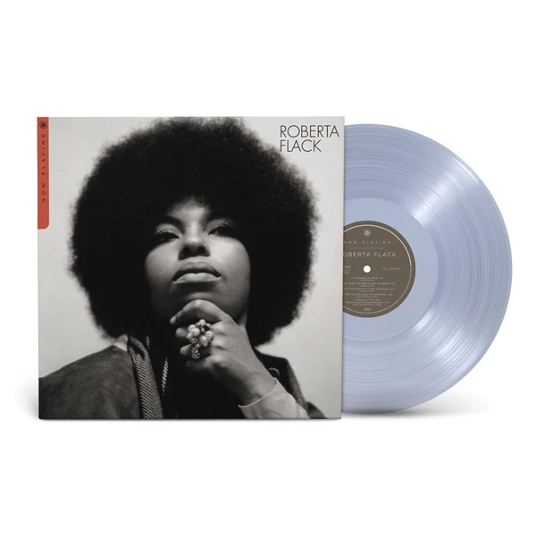 ROBERTA FLACK - NOW PLAYING (1LP, LIMITED EDITION, CRYSTAL CLEAR COLOURED VINYL)