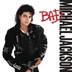 MICHAEL JACKSON -  BAD (1LP)