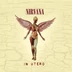 NIRVANA - IN UTERO (1LP, REISSUE, REMASTERED, 180G)