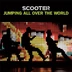SCOOTER - JUMPING ALL OVER THE WORLD (1CD)