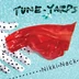 TUNE-YARDS - NIKKI NACK (1LP, COLOURED VINYL)