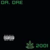 DR. DRE - 2001 (2LP, 180G, REISSUE)