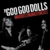 GOO GOO DOLLS - GREATEST HITS VOL.1: THE SINGLES (1LP)