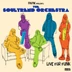 THE SOULTREND ORCHESTRA - LIVE FOR FUNK (1CD)